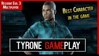 Resident Evil Resistance - How to Play Tyrone The BEST Character - Resident Evil 3 Multiplayer Guide