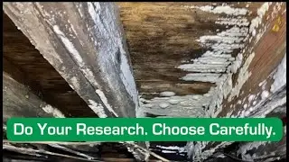Hiring a company to encapsulate your crawl space? Do your research carefully.