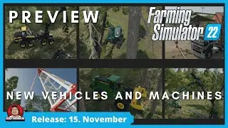 Preview  |  Platinum Expansion DLC  |  New vehicles and machines  |  Farming Simulator 22