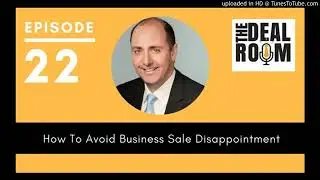 EP 022 How to Avoid Business Sale Disappointment
