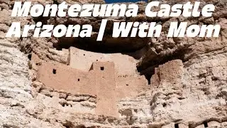 Montezuma Castle With Mom