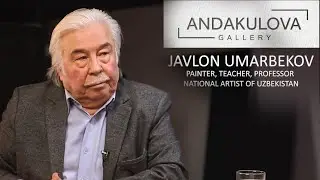 Джавлон Умарбеков подкаст Нигоры Ахмедовы для ANDAKULOVA gallery