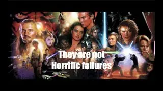 The Prequels Strike Back (Why the Star Wars Prequels are getting love)