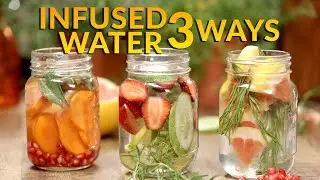 How to Make Infused Water 3 Ways | Top 3 Infused Waters for Skin & Hair