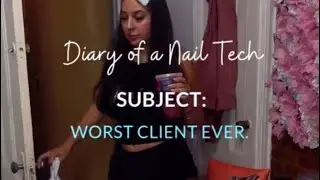 My worst client ever | full video | #nails #nailtech