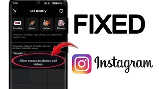 How to Allow to access photos and videos Instagram story | Fix  Instagram Camera Problem in Android