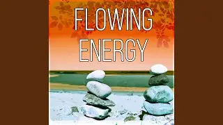 Flowing Energy