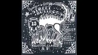 Street Bulldogs - 01 - Just Understand