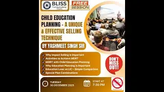 📌 Child Education Planning &ndash; A Unique & Effective Selling Technique