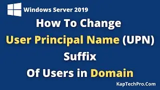 How To Change UPN Suffix In Domain