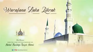 Warafana Laka Zikrak | Mehfil e Naat | By Abdul Mustafa Razvi Adoni
