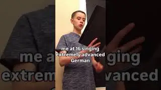 advanced german at 16 #german #meme #singing #ytshorts #funny (cr:theryansutherland)
