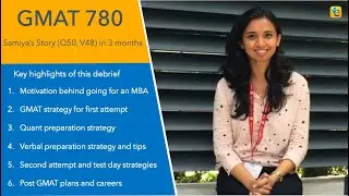 GMAT 780 - Samiya's complete debrief
