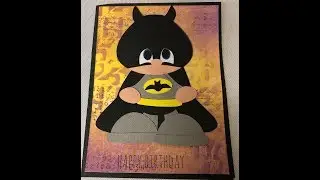 Day 23 of November Christmas Challenge- Batman Birthday Card