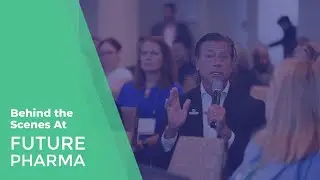 Behind the Scenes: Future Pharma 2024