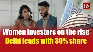 Stock Market news: Women investors on the rise; Delhi leads with 30% share | Investing | Trading
