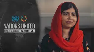 The Road to Gender Equality - Malala&rsquo;s story | Nations United