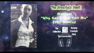 Marisol &ldquo;Why Can&rsquo;t You Tell Me&rdquo; (2K1 Remix) Latin Freestyle Music 2001