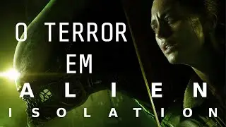 Alien: Isolation Terror Espacial?