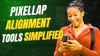 Learn PixelLab Alignment Tool &ndash; The Secret to Clean & Balanced Designs