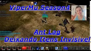 ViperMu Ant Lag Deixando Itens Invisivel (Maior FPS)
