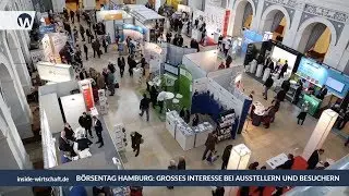 B&ouml;rsentag Hamburg: Besucher-Rekord zeigt das gro&szlig;e Interesse an der Finanzbranche