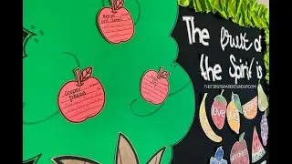 Fruit of the Spirit (Character Ed) Bulletin Board