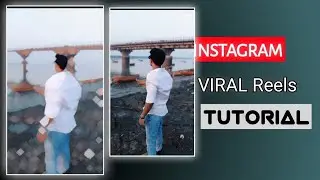 Instagram viral reels edit tutorial