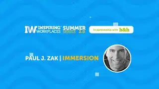 The Neuroscience of Trust - How to Build Trust in your Organization | Paul J. Zak