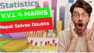 Class 10 / Readmore Set Book / Set 7 / Statistics / V.V.I. 4 Marks/ Explanation/ Nepal Solves Doubts