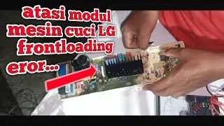 Penyebab mesin cuci LG front loding lampu nyala semua/eror