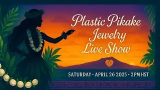 Pikake Jewelry&nbsp;Live Show &mdash; Merrie&nbsp;Monarch Festival Edition