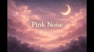 Pink Noise for Sleep (8 Hours) | Deep, Steady Noise for Relaxation