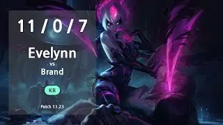 Evelynn Jungle vs Brand - KR GrandMaster Patch 13.23