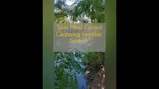 Silva Mind Control - Centering Exercise - by Laura Silva    In Deutsch von Rainer Theobald