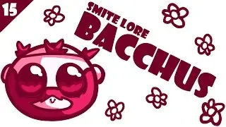 SMITE Lore Ep. 15: Who is Bacchus?