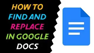 How to Find and Replace in Google Docs