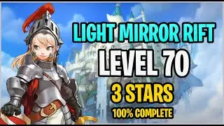 Level 70 Light Mirror Rift - Guardian Tales