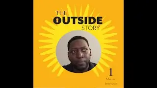 Aaron Brown - 1 Minute Interview about The Outside Story