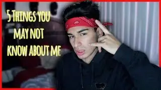 5 Things You Might Not Know about Me