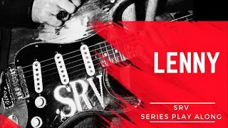 Stevie Ray Vaughan - Lenny (Guitar Play Along with Tabs)