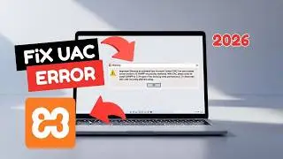 How to fix XAMPP UAC Error: Fixing Activated User Account Control on your PC Issues (2026)