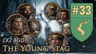 Baratheon Legacy | CK2 AGOT - The Young Stag #33 [FINAL]
