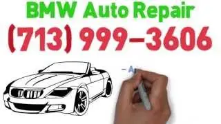 BMW Repair Houston | (713) 999-3606 | Best BMW Auto Repair in Houston