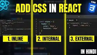 How To Add CSS In React JS 🚀🔥| Add CSS In ReactJS | Frontend Development Course in Hindi