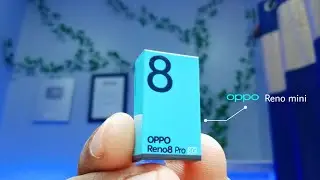 Oppo reno 8 pro 5G miniphone unboxing part 9