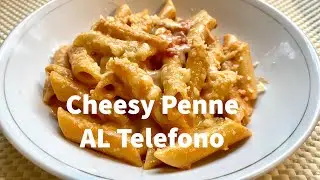 How to Cook Penne Al Telefono | So cheesy