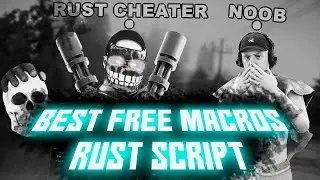 BEST RUST CHEAT MACROS IN 2024 FOR ONLY $3