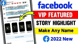 How To Make VIP Story Highlight On Facebook 2023 | Facebook Par VIP Account Kaise Banaye | New Trick