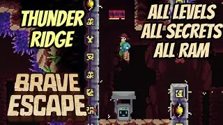 Brave Escape - Thunder Ridge | All Levels & Secret Levels, All Red & Green RAM